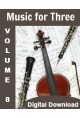 Music for Three Volume 8 - Digital Download